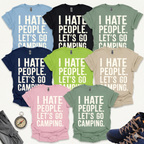 I Hate People Lets Go Camping T-Shirt Printify