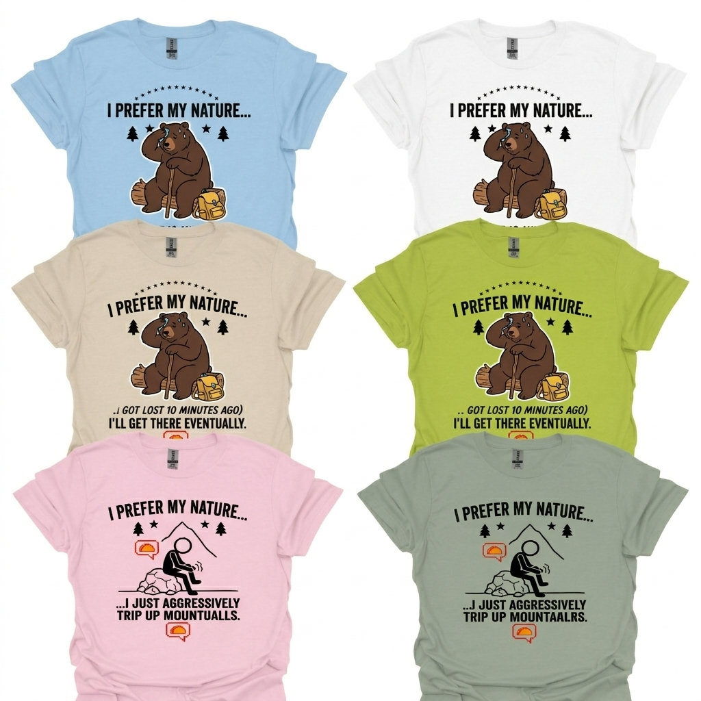 I Don't Hike T-Shirt Printify