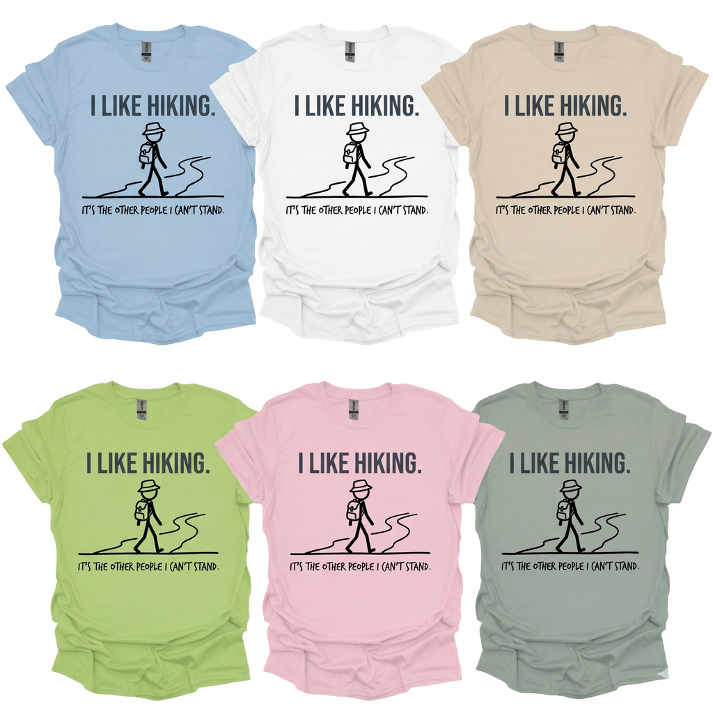 I Like Hiking T-Shirt Printify