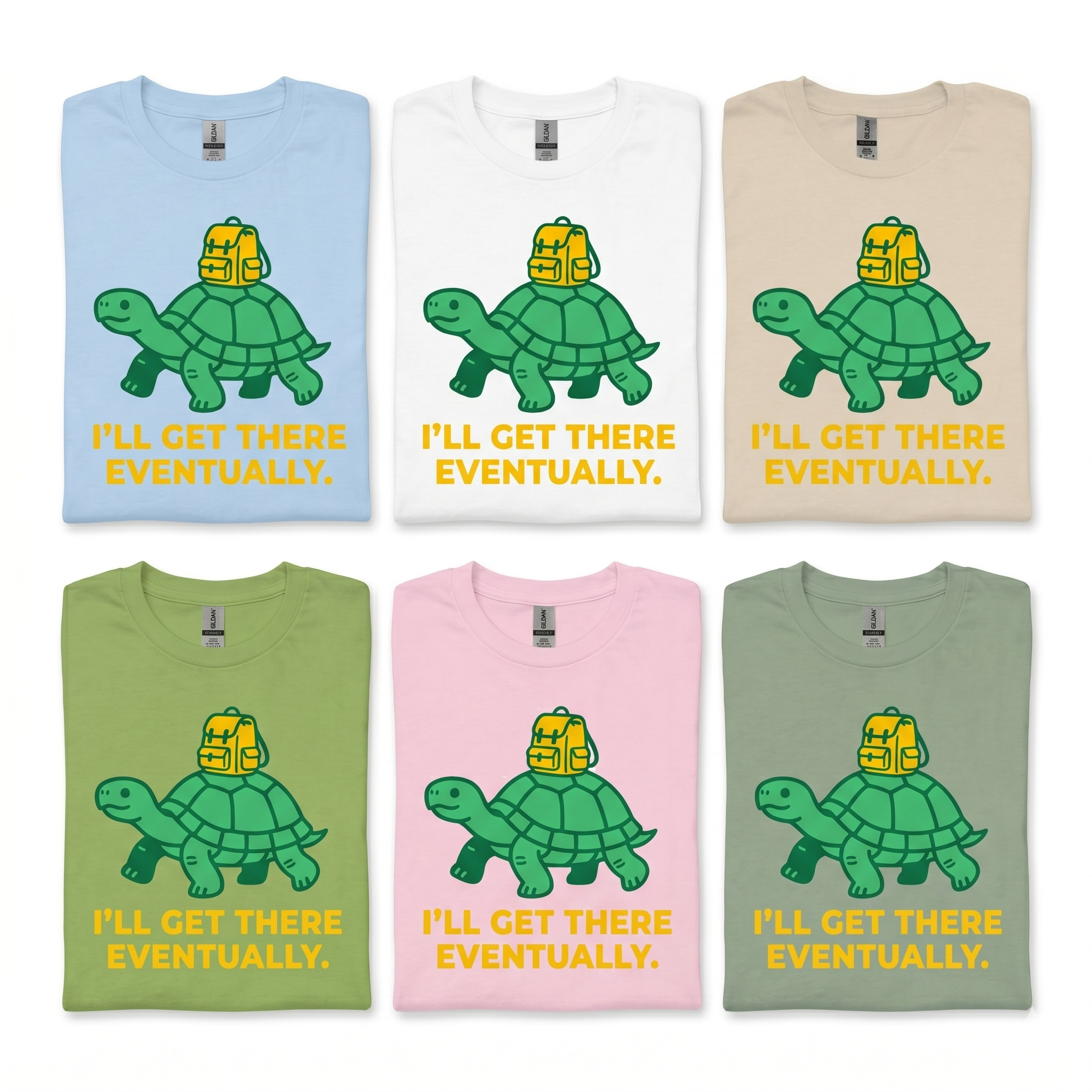 Ill Get There Eventually T-Shirt Printify