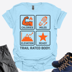 Trail Rated Body T-Shirt Printify